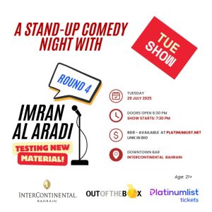 A Comedy Night With Imran Al Aradi – Round 4 At The InterContinental Hotel Bahrain Downtown Bar | 29 July – Comedy Events Cdxb.com Special Offers, Deals & Discounts in Canada