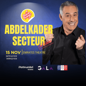 Abdelkader Secteur at Emirates Theatre in Dubai – Shows and Theatrical Plays Cdxb.com Special Offers, Deals & Discounts in Canada