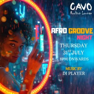 Afro Groove Night at Cavo Rooftop Bahrain – Nightlife Cdxb.com Special Offers, Deals & Discounts in Canada