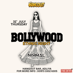Ethnic Edition: Bollywood Nights at Hangout, Bahrain – Desi Events Cdxb.com Special Offers, Deals & Discounts in Canada