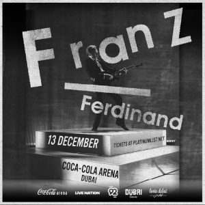 Franz Ferdinand Live in Dubai – Concerts Cdxb.com Special Offers, Deals & Discounts in Canada