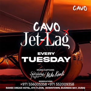 Jet-Lag at Cavo in Dubai – Nightlife Cdxb.com Special Offers, Deals & Discounts in Canada