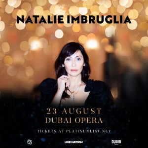 Live Nation Middle East Presents Natalie Imbruglia Live at Dubai Opera – Concerts Cdxb.com Special Offers, Deals & Discounts in Canada