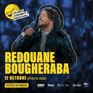 Redouane Bougheraba Live at Dubai Comedy Festival 2025 – Dubai Comedy Festival Cdxb.com Special Offers, Deals & Discounts in Canada