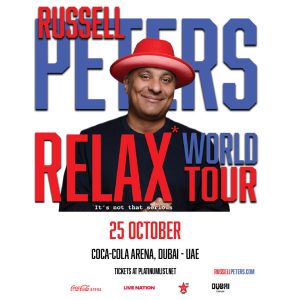 Russell Peters – Relax World Tour in Dubai – Shows and Theatrical Plays Cdxb.com Special Offers, Deals & Discounts in Canada